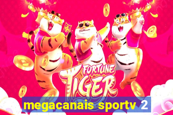 megacanais sportv 2